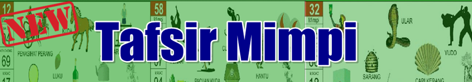 Erek Erek Tafsir Mimpi Togel